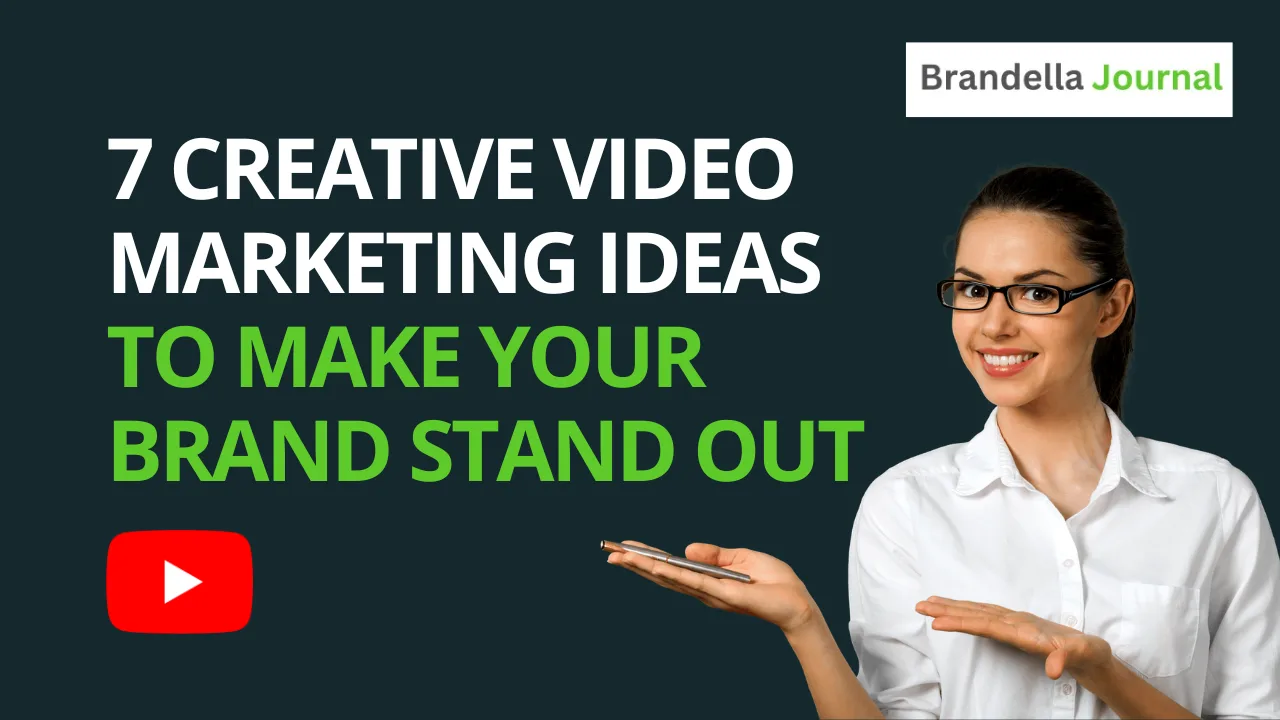 Creative Video Marketing Ideas