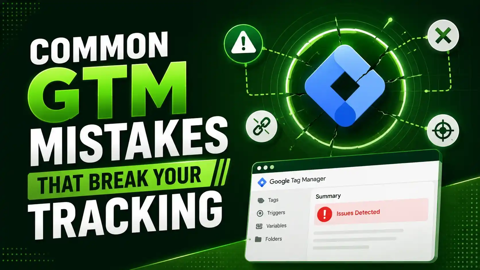 Common GTM Mistakes That Break Your Tracking